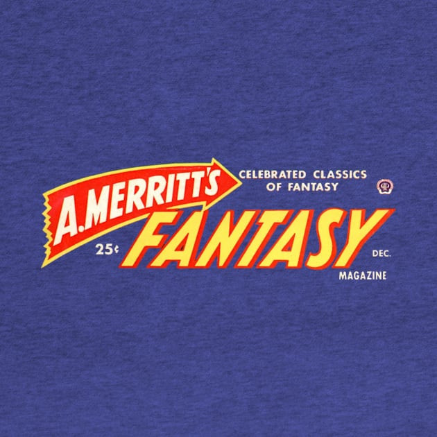 A. Merritt's Fantasy Magazine by MindsparkCreative